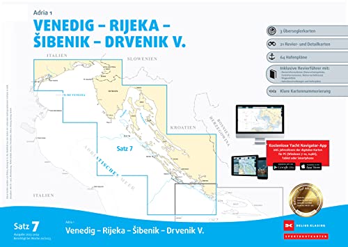Sportbootkarten Satz 7: Adria 1 (Ausgabe 2023/2024): Venedig - Rijeka - Sibenik - Drvenik V.  